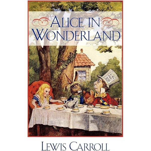 Alice in Wonderland and Through the Looking Glass (Illustrated